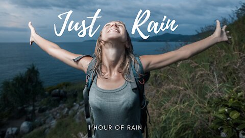 2021 JUST RAIN MUSIC SOUNDS Relax, Calming, Soothing, Mantra Power Nap, Yoga music, Meditate & Sleep