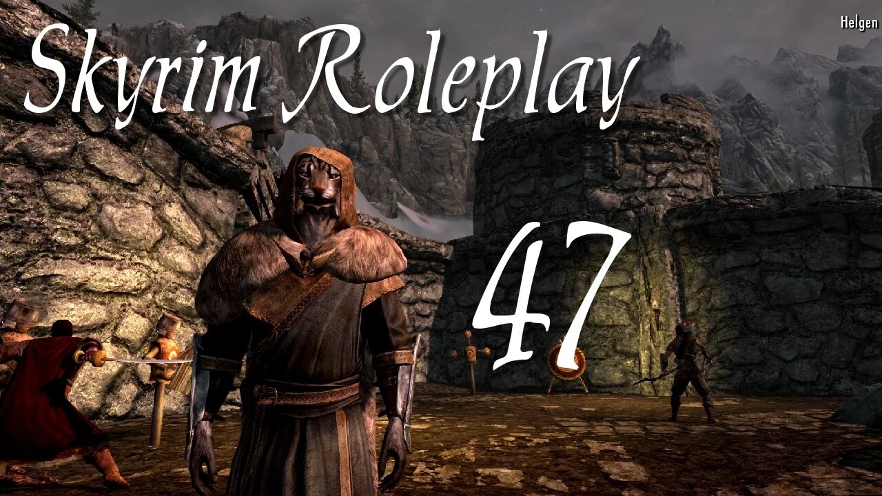 Skyrim part 47 - Helgen Reborn - Training Day [Do'Raz series 2 Roleplay]