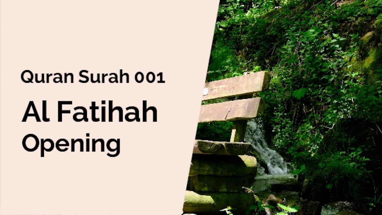 Al-Qur'an Surat 001 Al Fatihah | Pembukaan | Murotal Al Qur’an Per Surat | Qori’ Salah Al-Musali