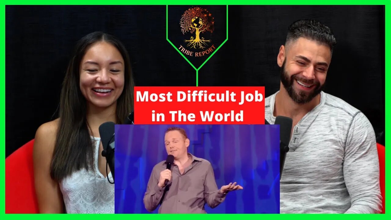 Bill Burr Being A Mom Is The Most Difficult Job In The World Reaction