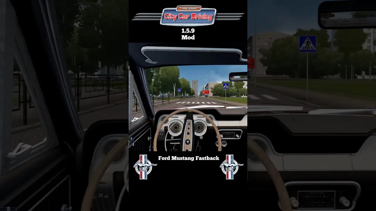 City Car Driving 1.5.9 - Ford Mustang Fastback #shorts #citycardriving