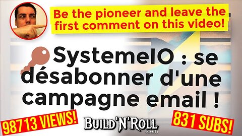 🔑 SystemeIO : se désabonner d'une campagne email !