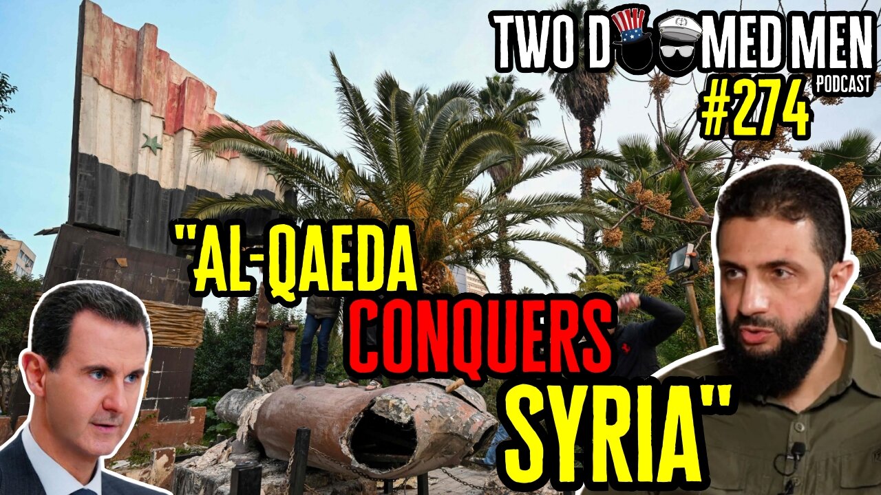 Episode 274 "Al-Qaeda Conquers Syria"