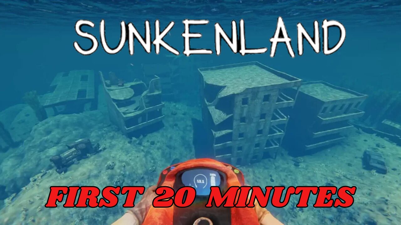 SUNKENLAND - First 20 Minutes (No Commentary Walkthrough Gameplay)