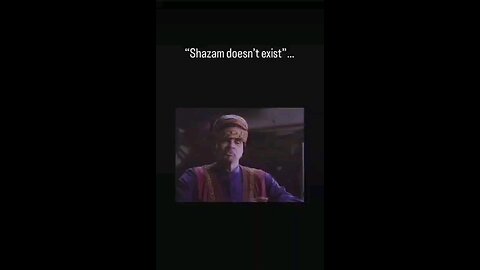 Shazam Paradox