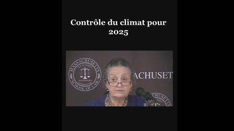 Le contrôle climatique par le politique d'ici 2025!