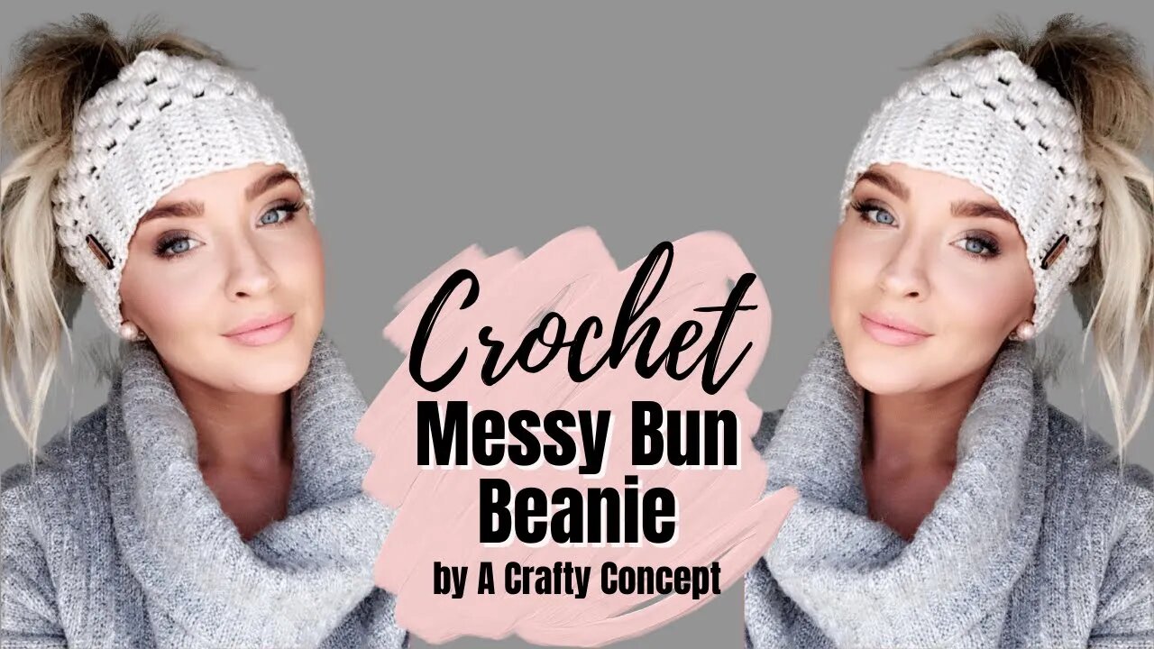 Crochet Messy Bun Beanie | Free crochet pattern