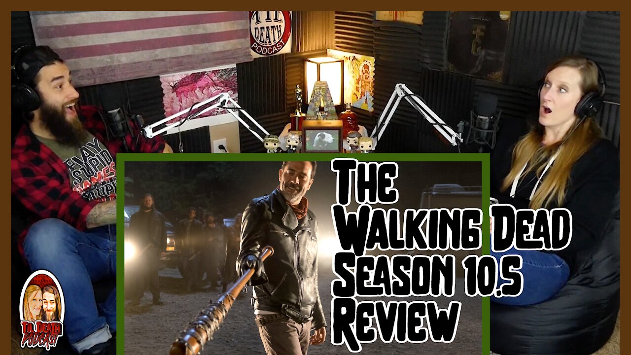 The Walking Dead S10.5 Discussion (Pre-Release) | Til Death Podcast | CLIP | Recorded on 2.26.2021