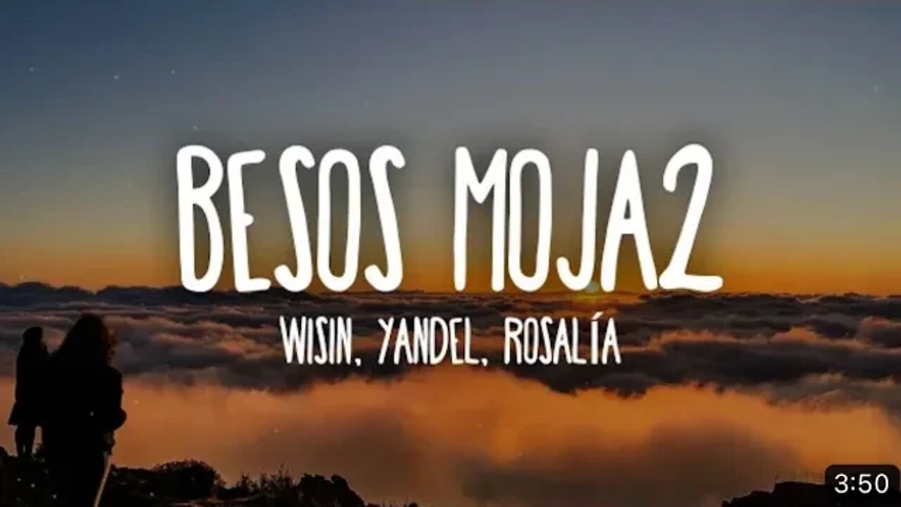 Wisin & Yandel, ROSALÍA - Besos Moja2 (Letra/Lyrics)