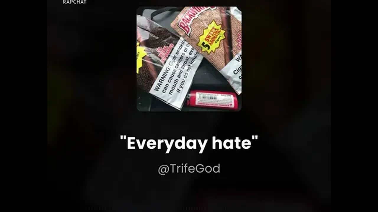 Everyday hate Freestyle