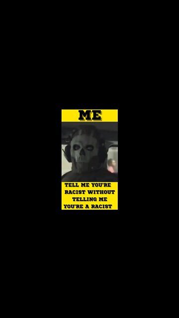 |Short| Tell Me Your Racist Without Telling Me