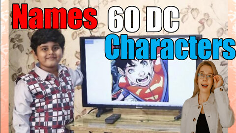 Seven Year Old Breaks Record In Naming Most DC Characters