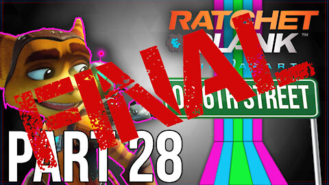 Ratchet and Clank: Rift Apart on 6th Street Part FINAL
