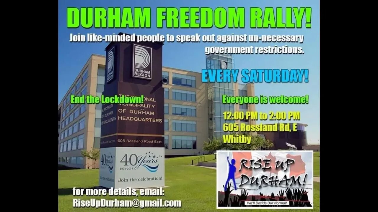 Durham/ Whitby Ontario Freedom Protests Every Saturday