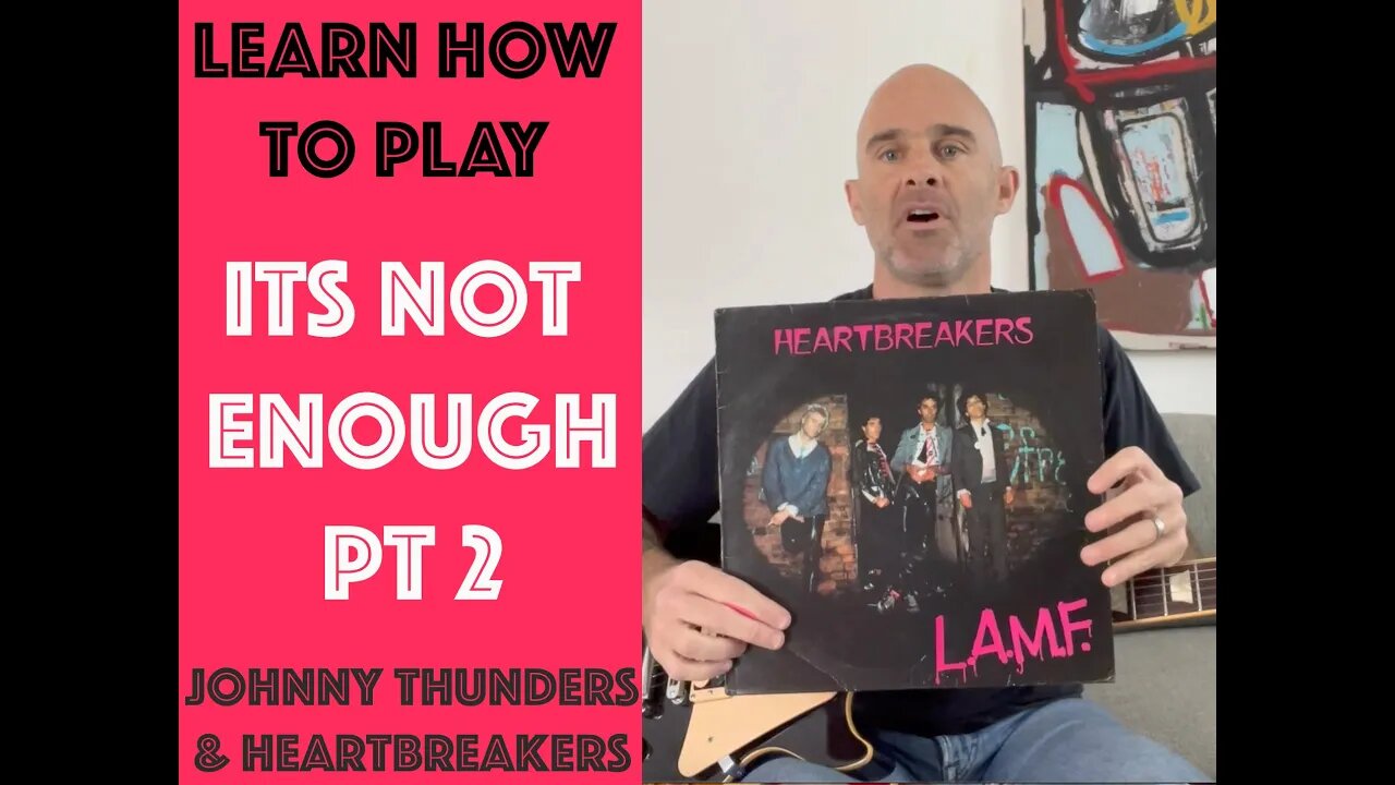 It's Not Enough by Johnny Thunders & The Heartbreakers Guitar Lesson Part 2 - SOLO