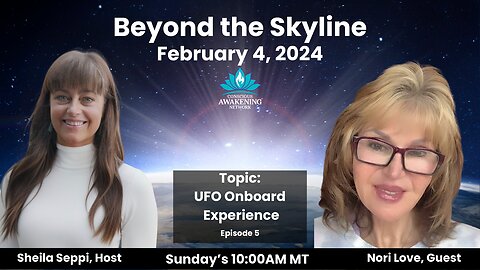 UFO Onboard Experience with Nori Love