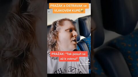 PRAŽÁK a OSTRAVAK ve VLAKOVÉM KUPÉ 🤣 #funny #tiktok #shorts