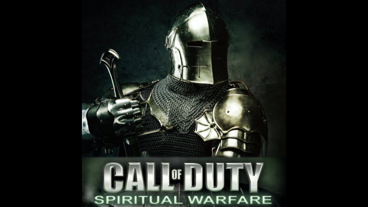 CALL OF DUTY: MODERN SPIRITUAL WARFARE
