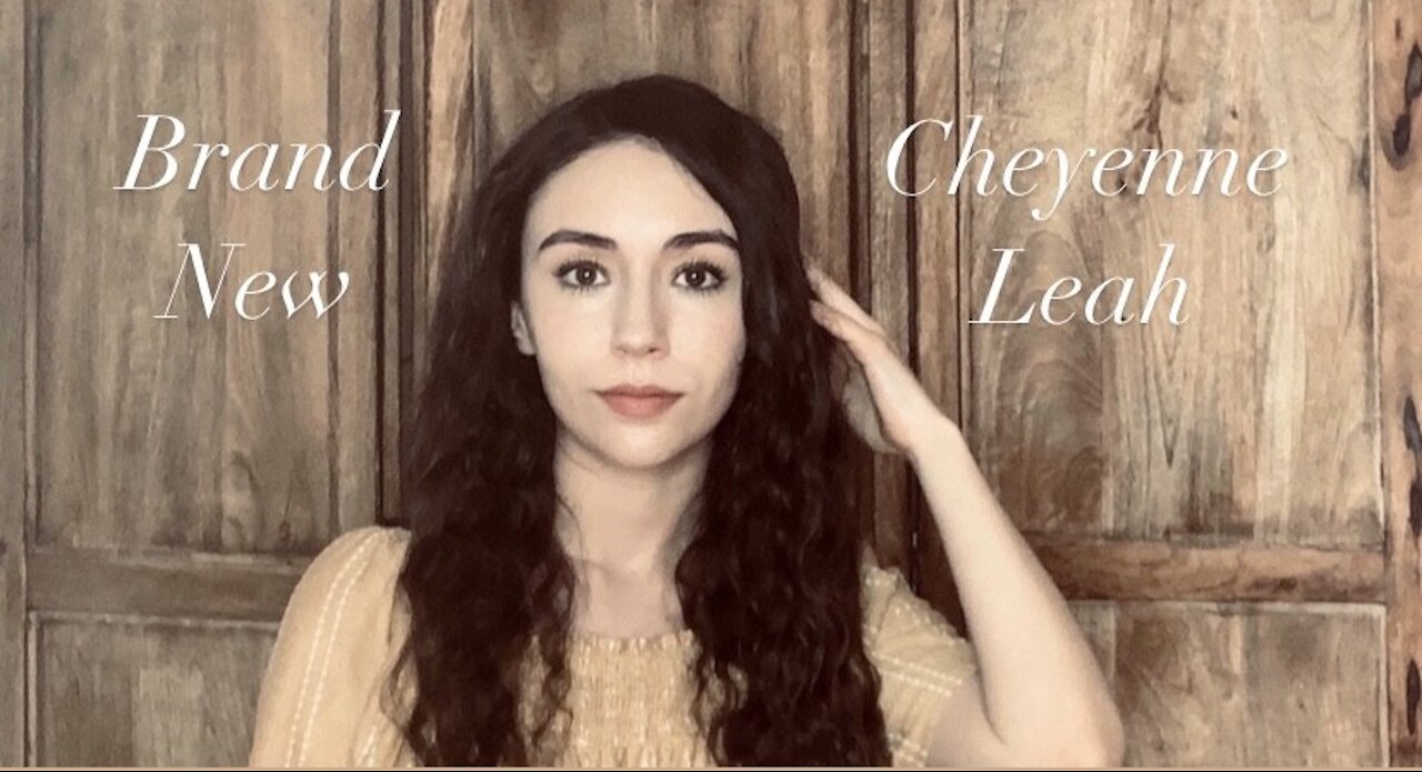 Cheyenne Leah- Brand New (Original Song)