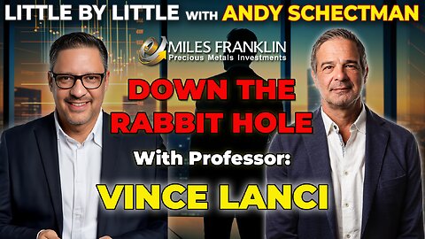 Down The Rabbit Hole with Professor: Vince Lanci (Little By Little)