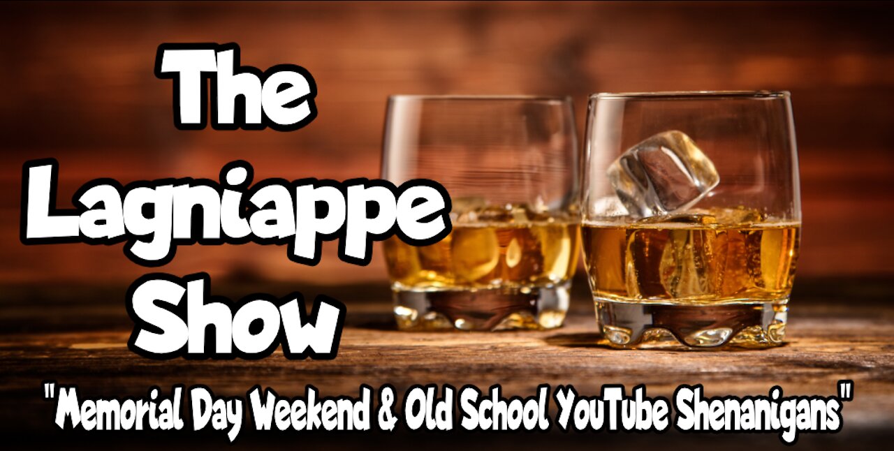 Memorial Day Weekend & Old School YouTube Shenanigans