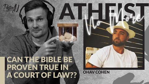 Atheist No More! with Ohav Cohen