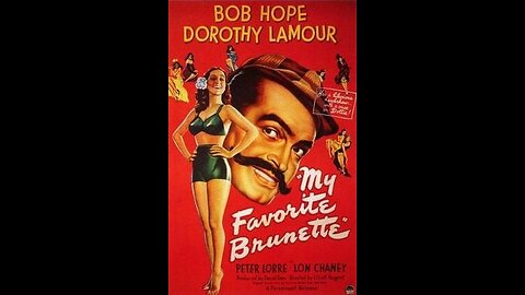 My Favourite Brunette 1947