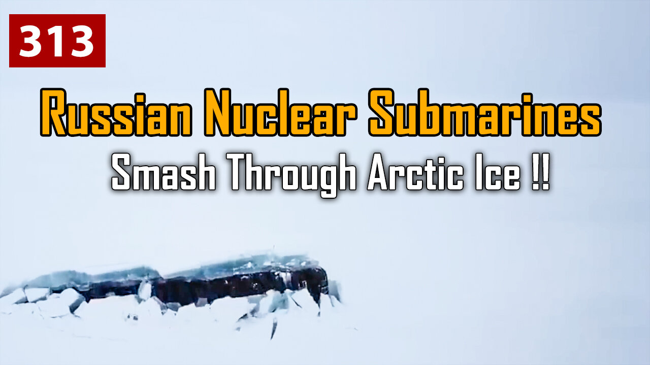 Russian Nuclear Submarines Smash Through Arctic Ice!! Watch Now !!