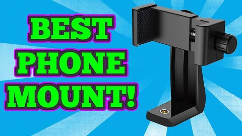 Best Cell Phone Mount For BIG Phones!