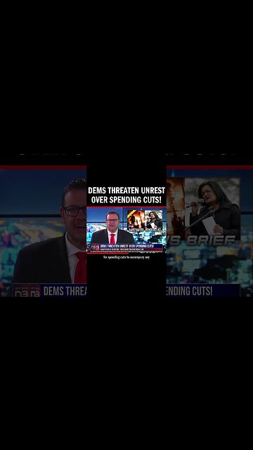 Dems Threaten Unrest Over Spending Cuts!