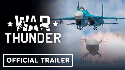 War Thunder - Official Seek & Destroy Update Trailer