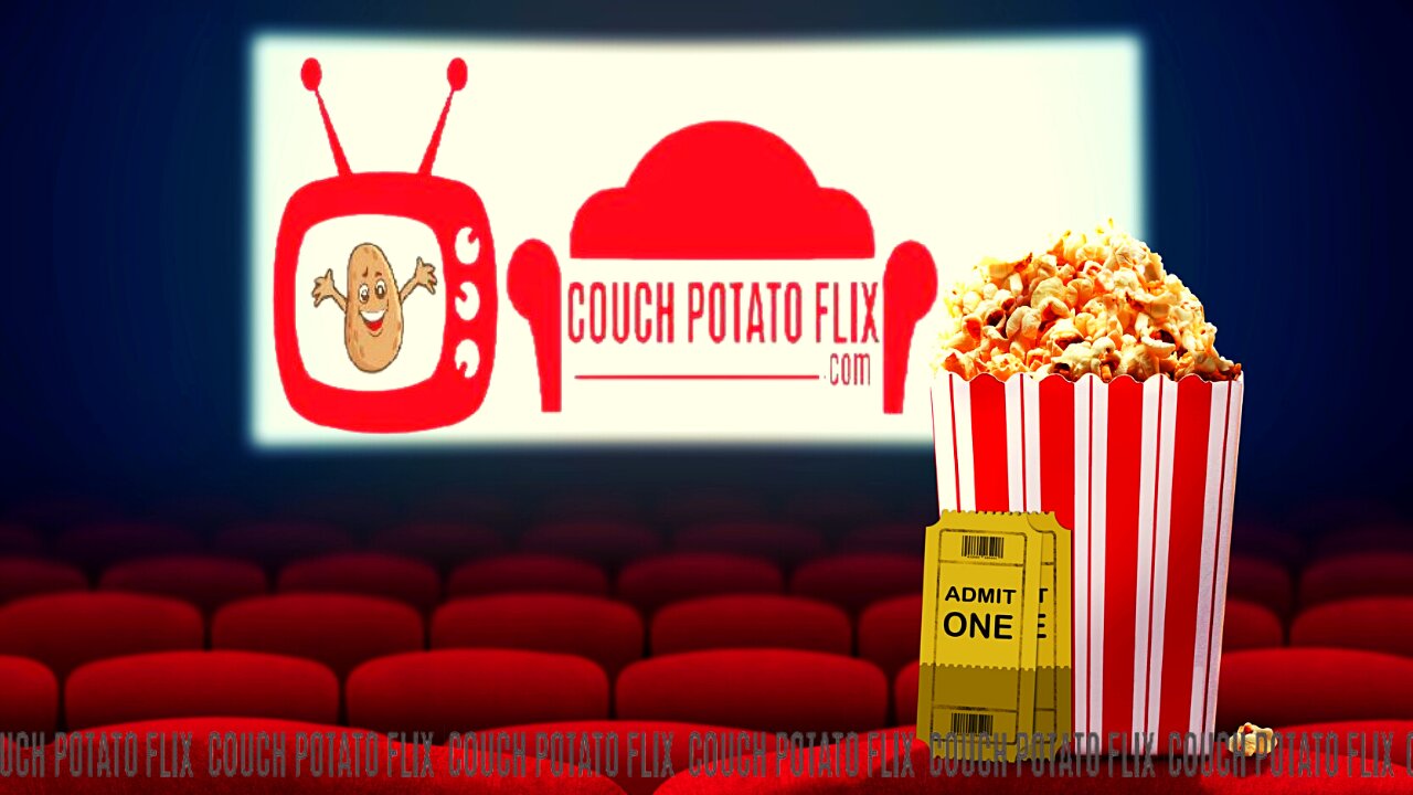 COUCH POTATO FLIX - GREAT APP FOR MOVIES & MORE MAINSTREAM ENTERTAINMENT (FREE & LEGAL) - 2023 GUIDE