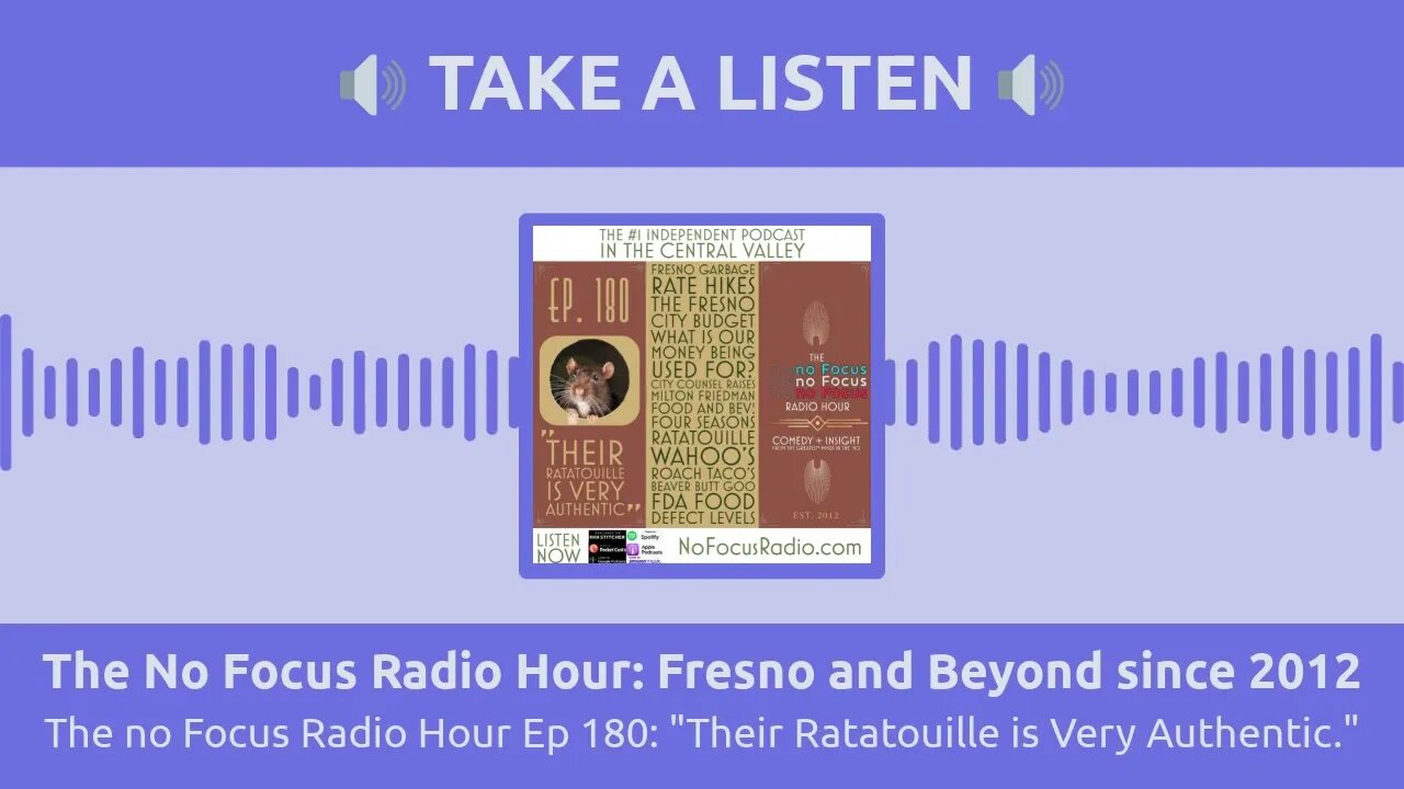 The No Focus Radio Hour: Fresno and Beyond since 2012 - The no Focus Radio Hour Ep 180: "Their...