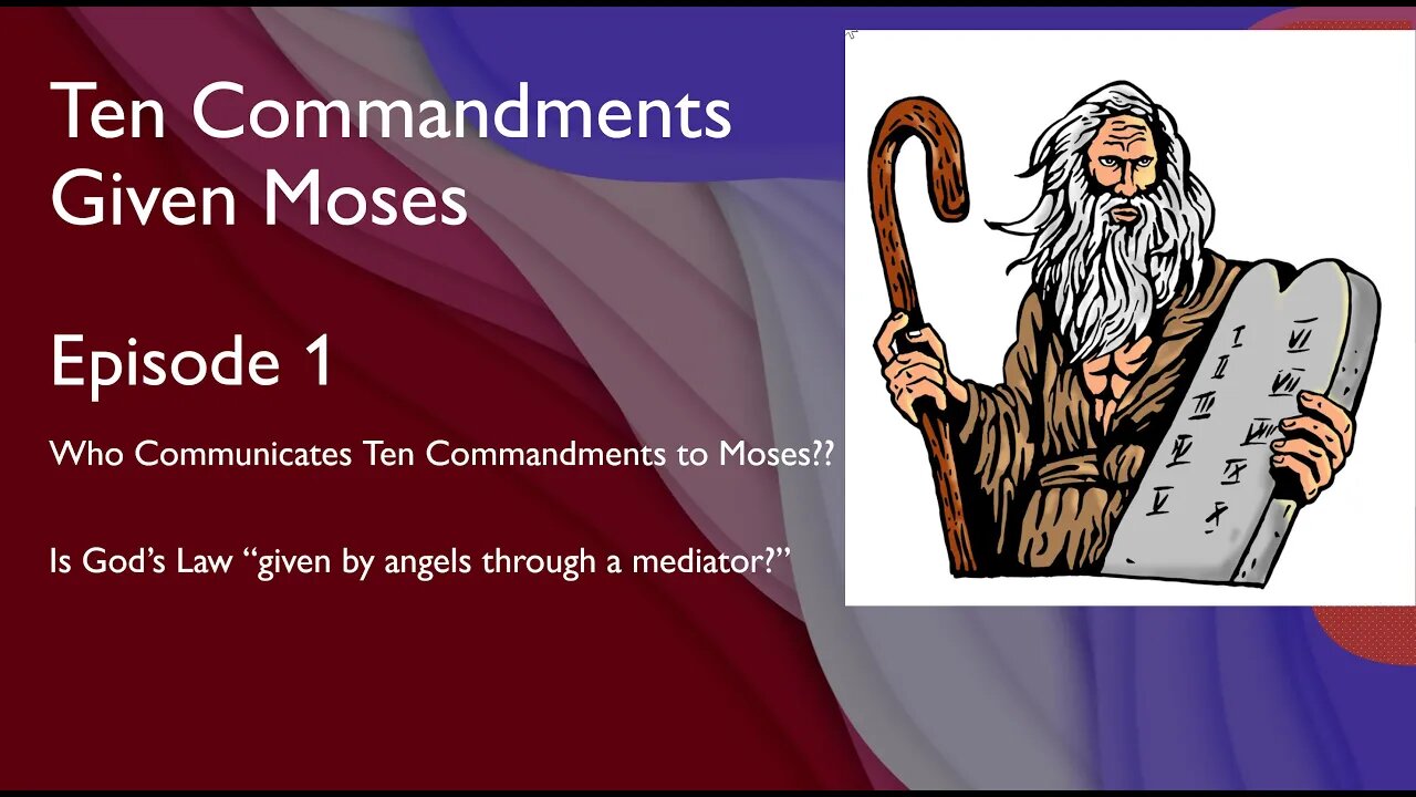 Ten Commandments Ep #1 Introduction. Claim Law Given by Angels, not YHWH, Refuted. YHWH Forcasts Aid