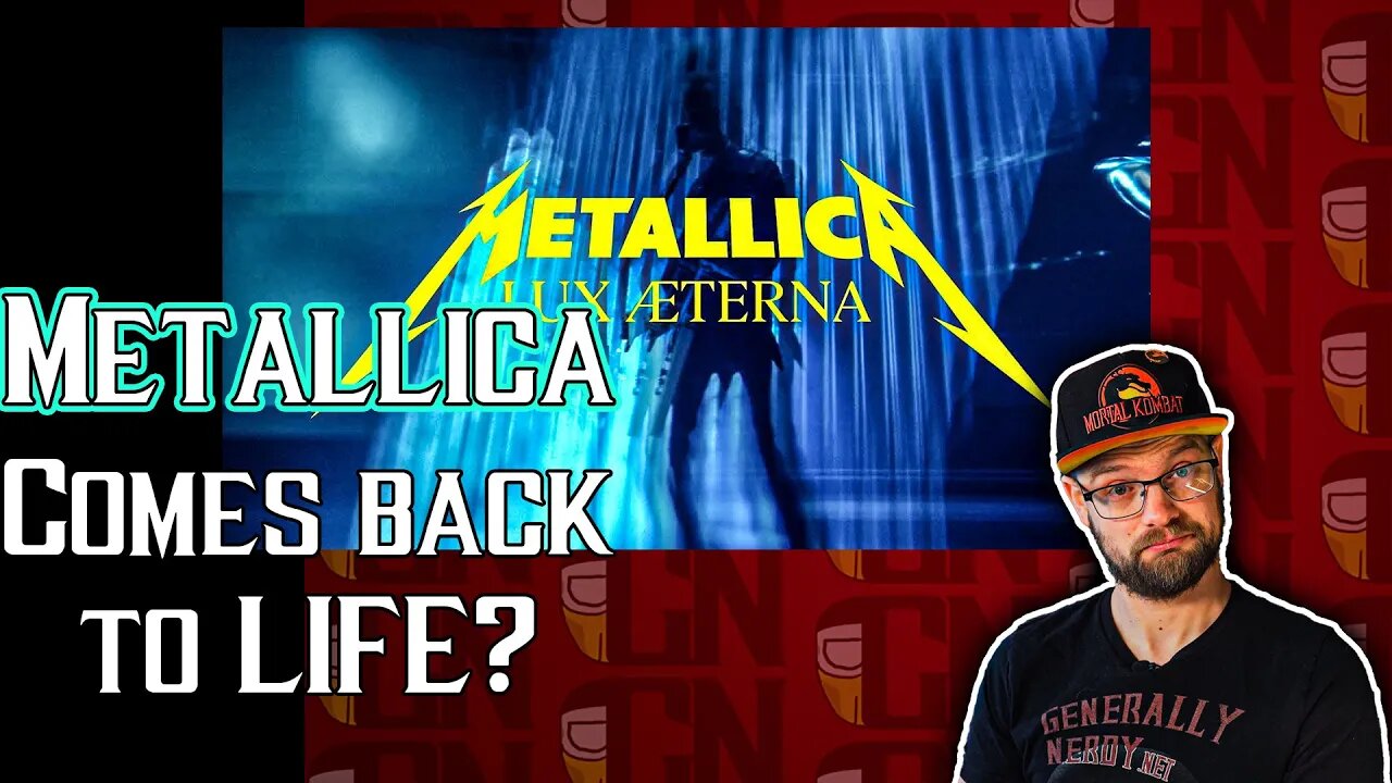 A Nerd REACTS to Metallica "Lux Æterna" | Generally Nerdy