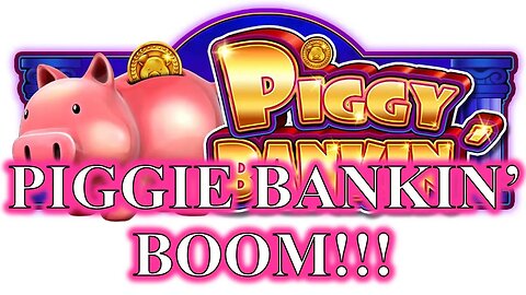 Slot Play | Unusual Background Conversation | Two Big Piggie Bankin' Wins! BOOM!