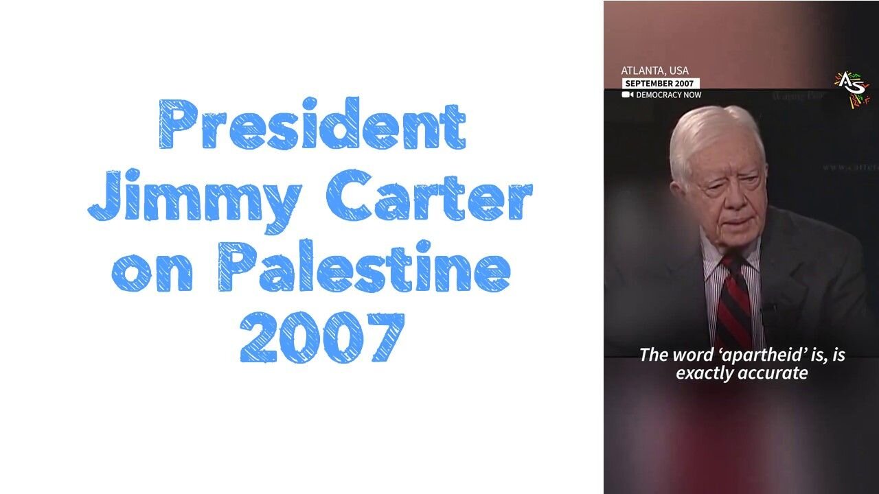 President Jimmy Carter on Palestine 2007