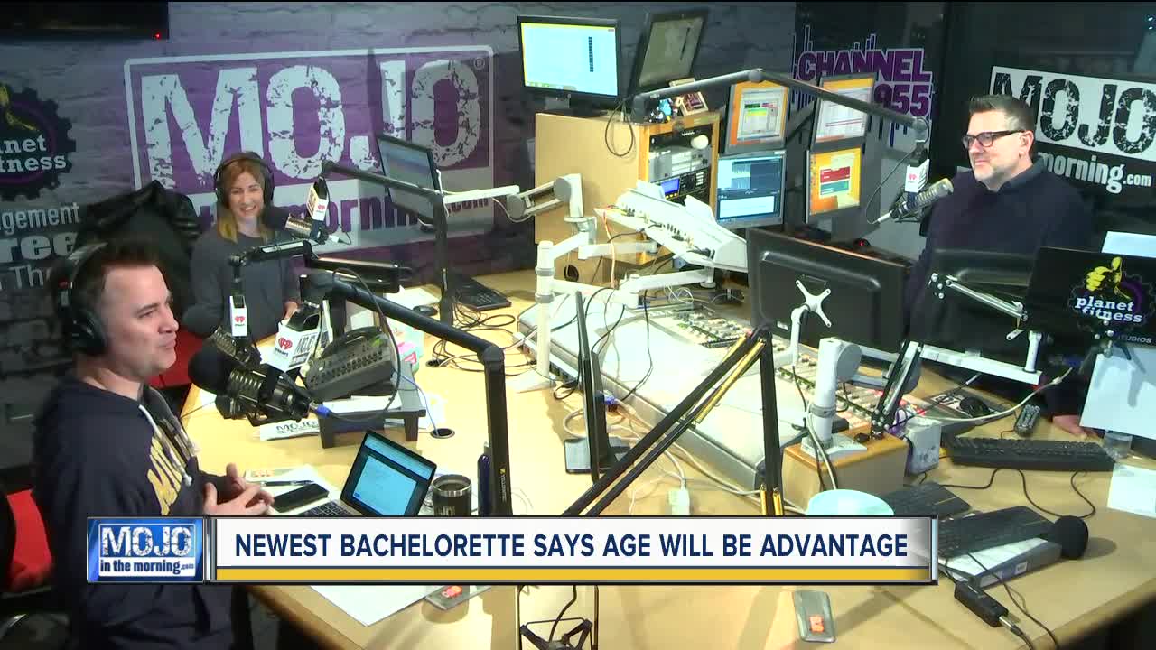 Mojo in the Morning: Newest Bachelorette says age will be advantage