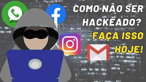 Como Não Ser Hackeado no Instagram, Facebook, Whatsapp e E-mail?