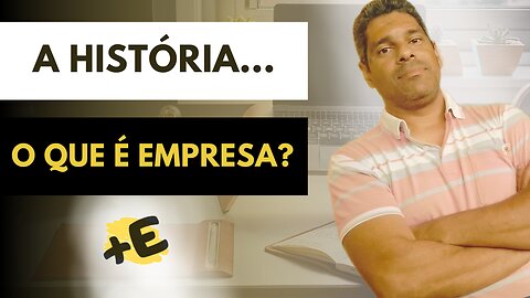 [Atualizado] O que é EMPRESA? ✓