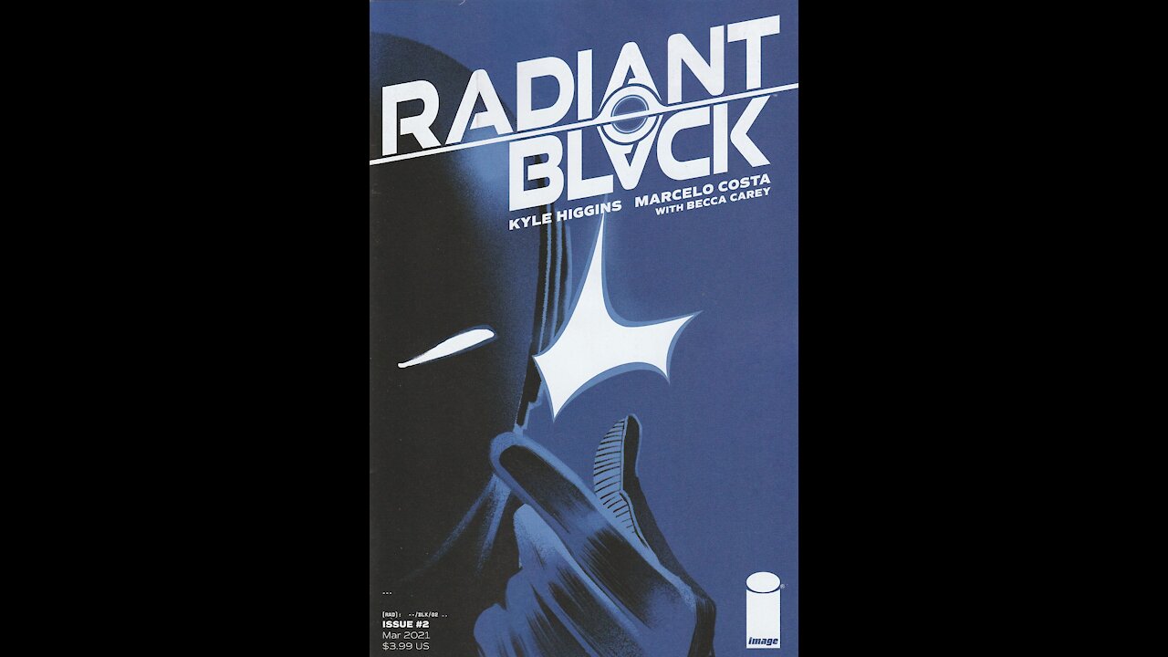 Radiant Black -- Issue 2 (2021, Image Comics) Review