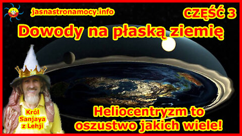 UWAGA! Dowody na Płaską Ziemię - Heliocentryzm to oszustwo jak