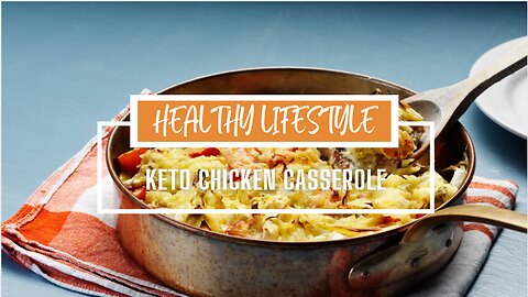 Keto chicken casserole