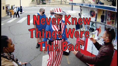 I Never Knew Things Were This Bad