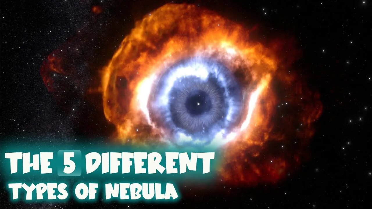 5 DIFFERENT TYPES OF NEBULAE -HD | ZEEY PRESENTS