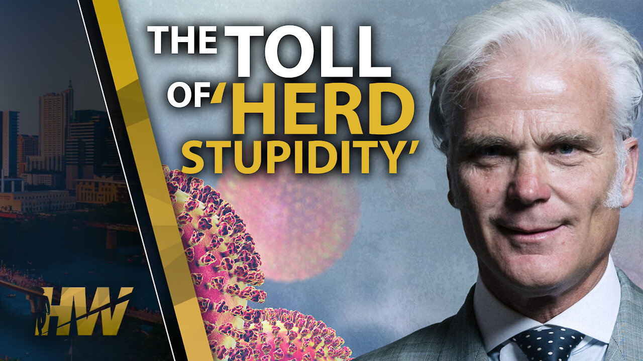 THE TOLL OF ‘HERD STUPIDITY’