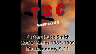 004 Deuteronomy 9-11 | Pastor Chuck Smith | 1985-1999 C3000 Series