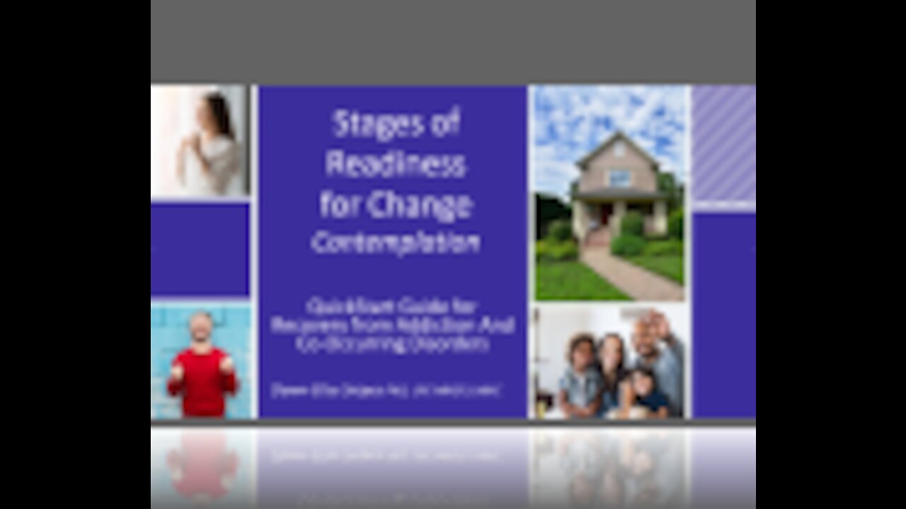 Stages of Readiness for Change Part 2 Action and Relapse Prevention