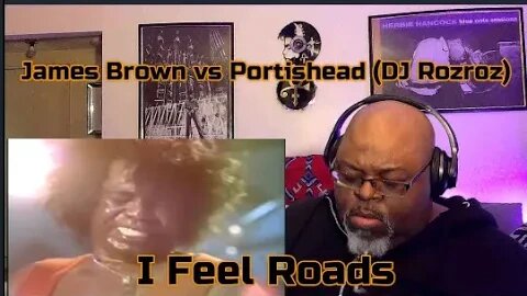 James Brown vs Portishead (DJ Rozroz) - I Feel Roads - Mashup Reaction