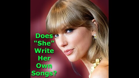 Is Taylor Swift A Man That Uses AI To Write Songs?